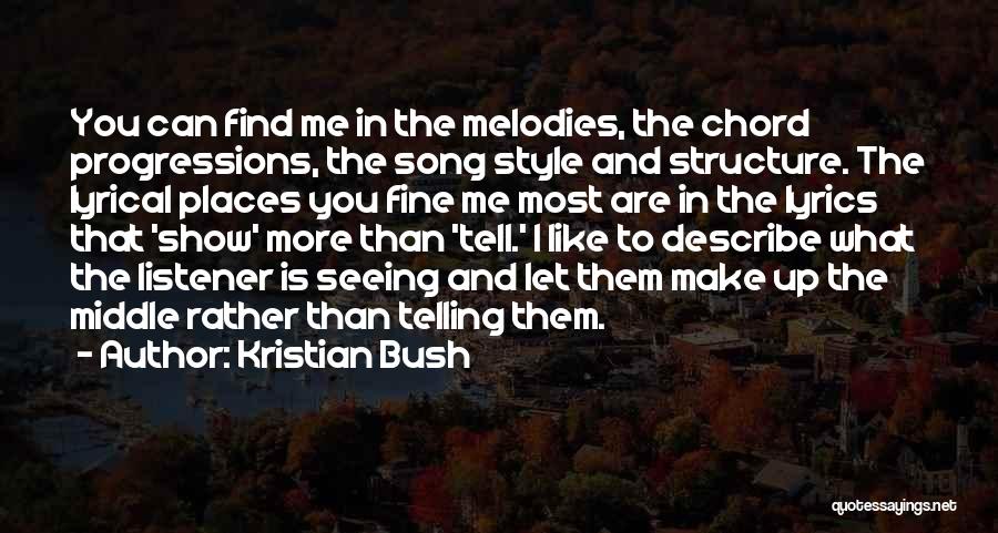 Kristian Bush Quotes 925349