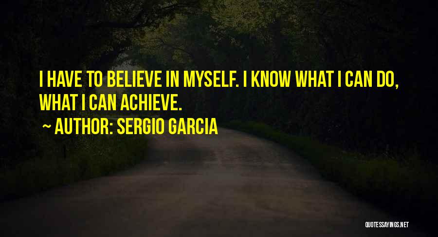 Kristian Gidlund Quotes By Sergio Garcia