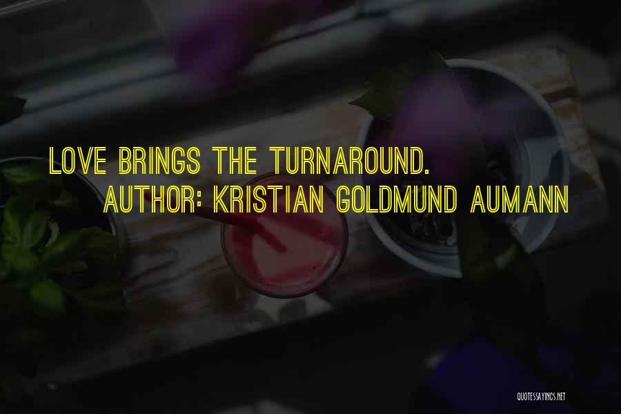 Kristian Goldmund Aumann Quotes 1368703