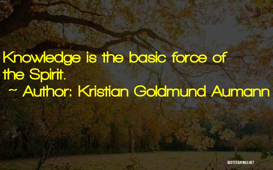 Kristian Goldmund Aumann Quotes 1456209