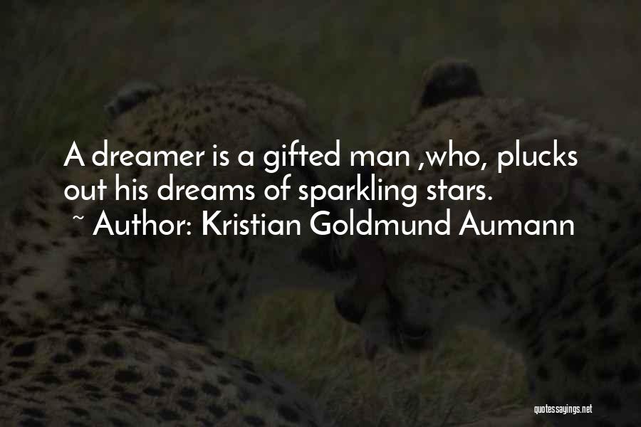 Kristian Goldmund Aumann Quotes 1485448