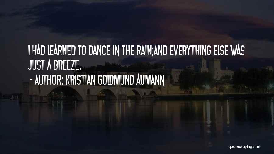 Kristian Goldmund Aumann Quotes 2036558