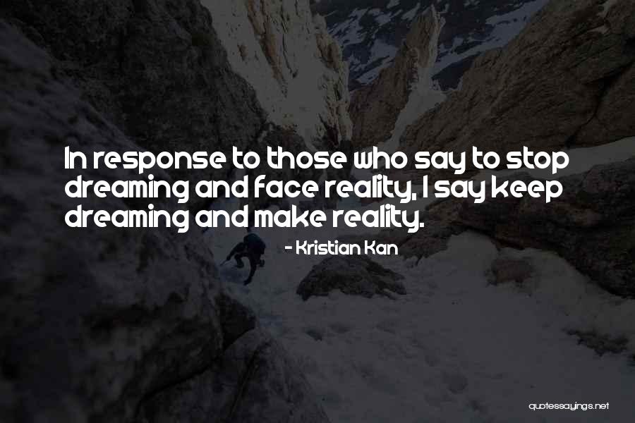 Kristian Kan Quotes 1323399 Kristian Kan Quotes 1323399