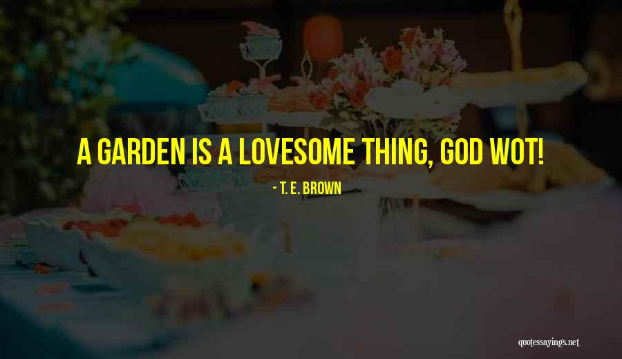 Kristianna Brown Quotes By T. E. Brown Kristianna Brown Quotes By T. E. Brown