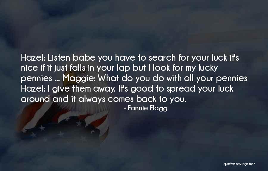 Kristianna Mylett Quotes By Fannie Flagg Kristianna Mylett Quotes By Fannie Flagg