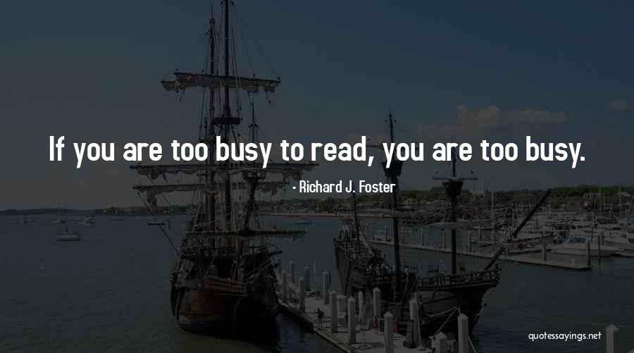 Kristiansen Klassic Santa Barbara Quotes By Richard J. Foster