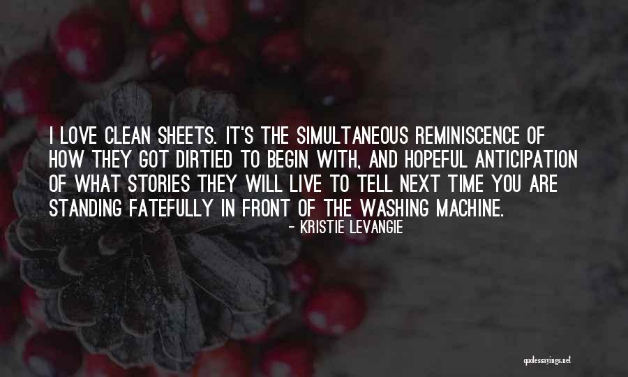 Kristie LeVangie Quotes 2269591