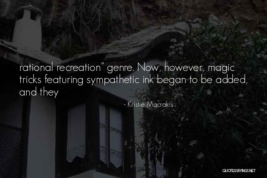 Kristie Macrakis Quotes 855936