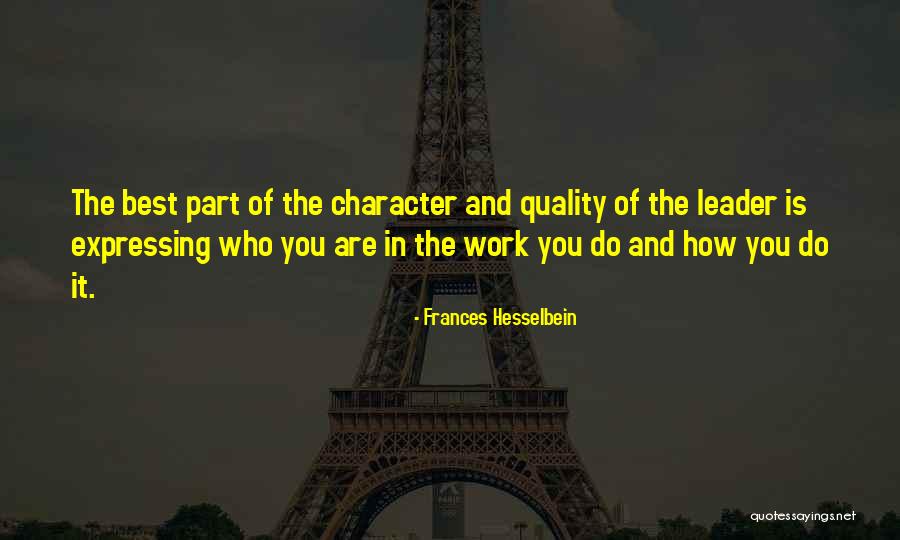 Kristien Gijbels Quotes By Frances Hesselbein Kristien Gijbels Quotes By Frances Hesselbein