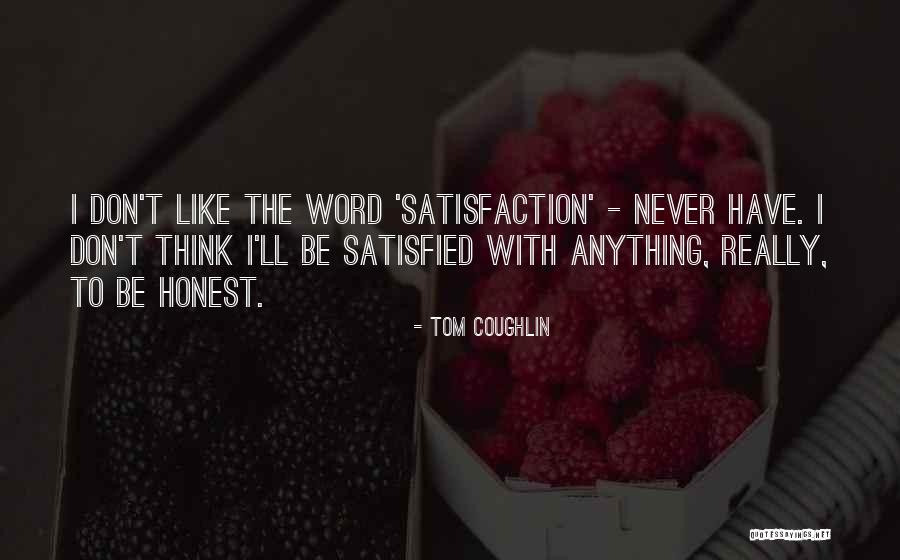 Kristien Zenkov Quotes By Tom Coughlin Kristien Zenkov Quotes By Tom Coughlin