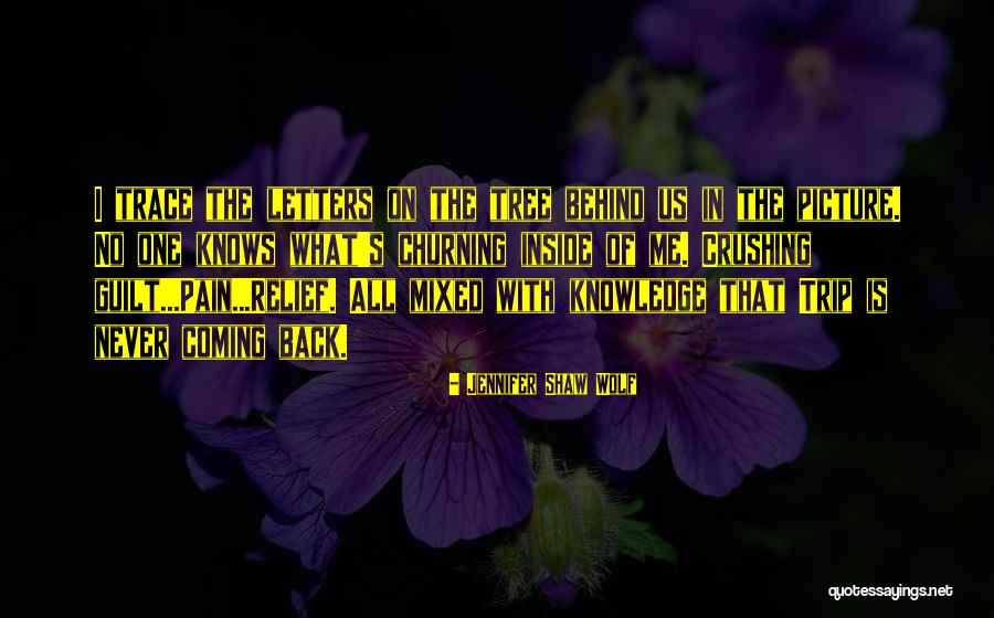 Kristiina Kass Quotes By Jennifer Shaw Wolf Kristiina Kass Quotes By Jennifer Shaw Wolf