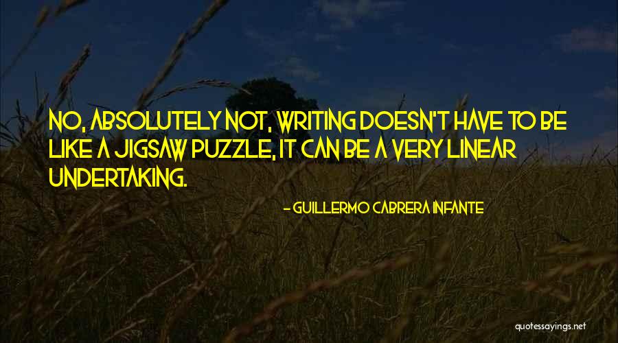 Kristiina Poska Quotes By Guillermo Cabrera Infante Kristiina Poska Quotes By Guillermo Cabrera Infante