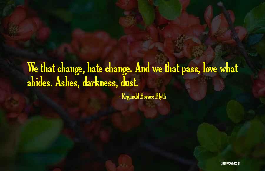 Kristiine Aiand Quotes By Reginald Horace Blyth Kristiine Aiand Quotes By Reginald Horace Blyth