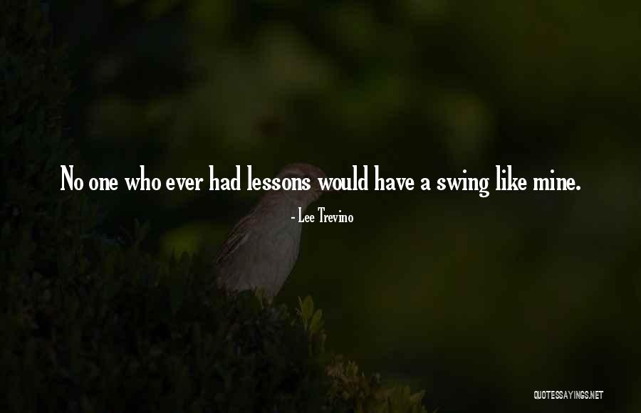 Kristijan Kocevski Quotes By Lee Trevino Kristijan Kocevski Quotes By Lee Trevino