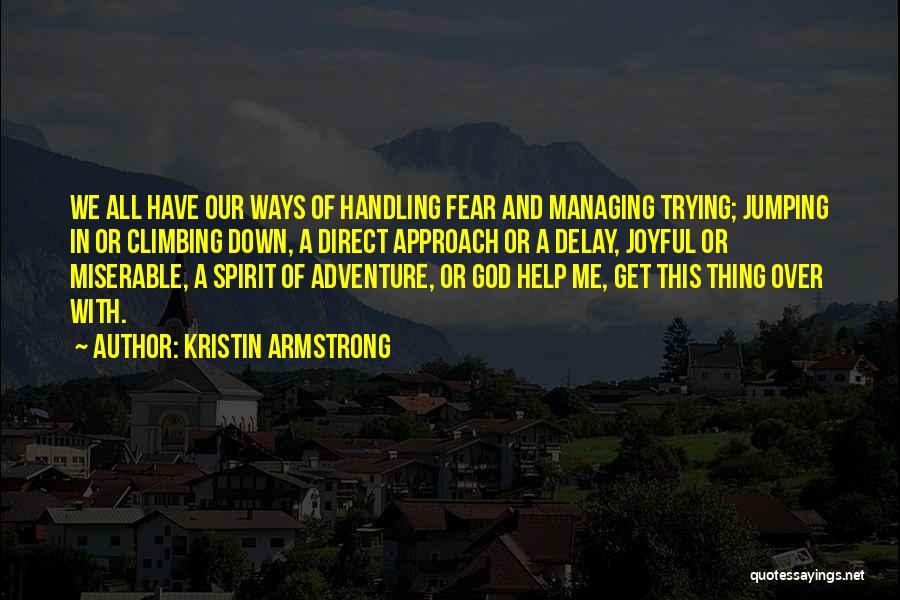 Kristin Armstrong Quotes 856561