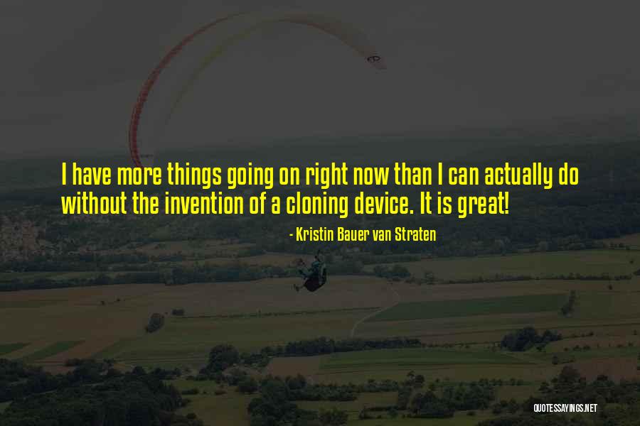 Kristin Bauer Quotes By Kristin Bauer Van Straten Kristin Bauer Quotes By Kristin Bauer Van Straten