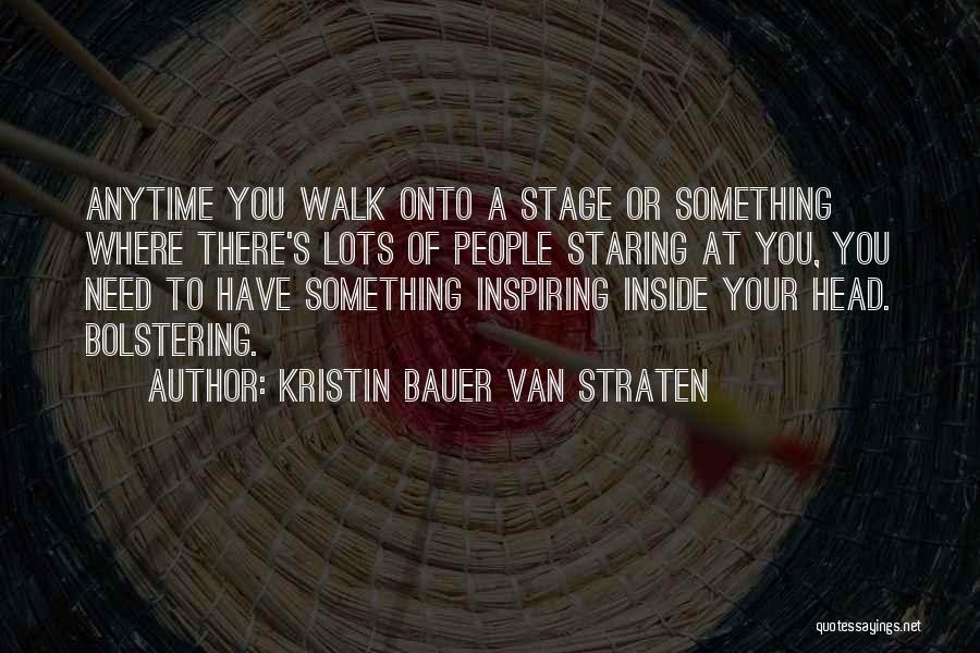 Kristin Bauer Van Straten Quotes 1000507