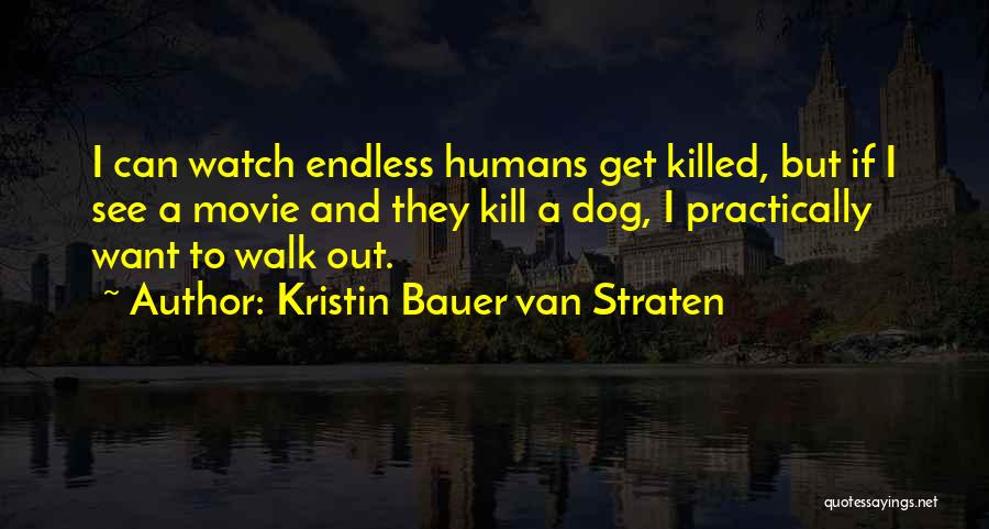 Kristin Bauer Van Straten Quotes 1342400