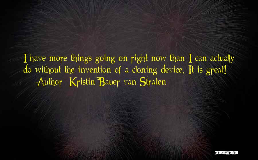 Kristin Bauer Van Straten Quotes 160746