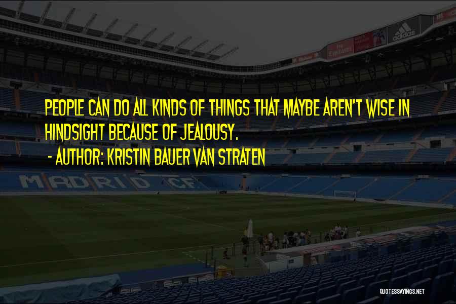 Kristin Bauer Van Straten Quotes 2194340