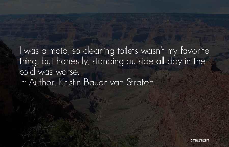 Kristin Bauer Van Straten Quotes 2216623