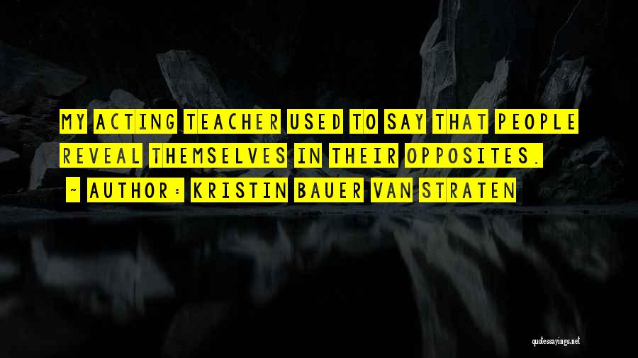 Kristin Bauer Van Straten Quotes 833472