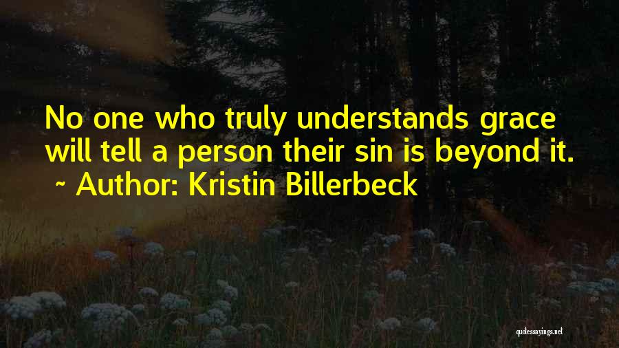 Kristin Billerbeck Quotes 1026319