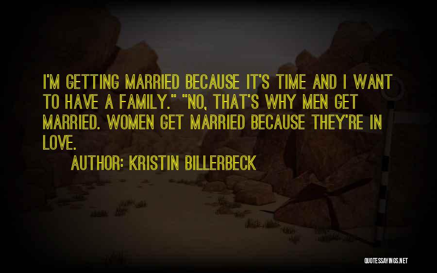 Kristin Billerbeck Quotes 1309779