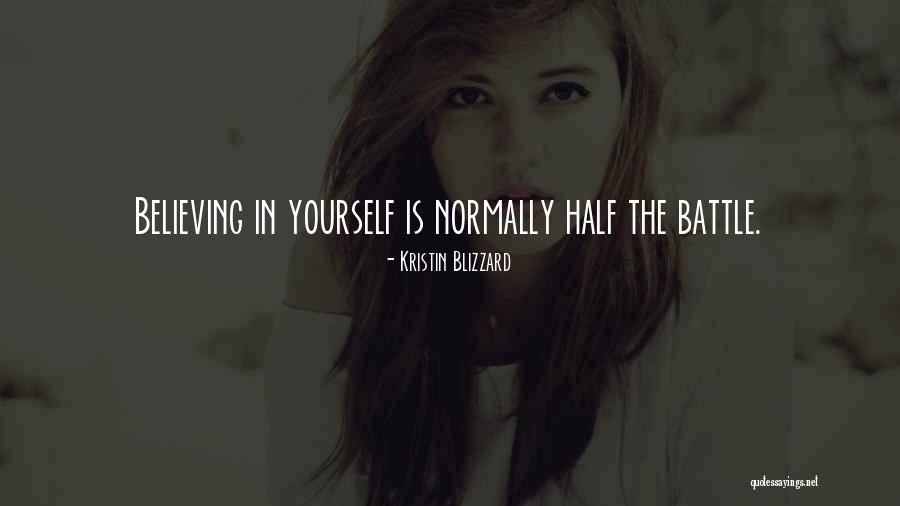 Kristin Blizzard Quotes 702257 Kristin Blizzard Quotes 702257