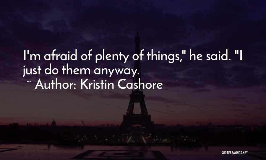 Kristin Cashore Quotes 1354355