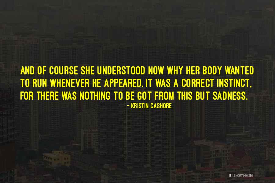 Kristin Cashore Quotes 1689204 Kristin Cashore Quotes 1689204