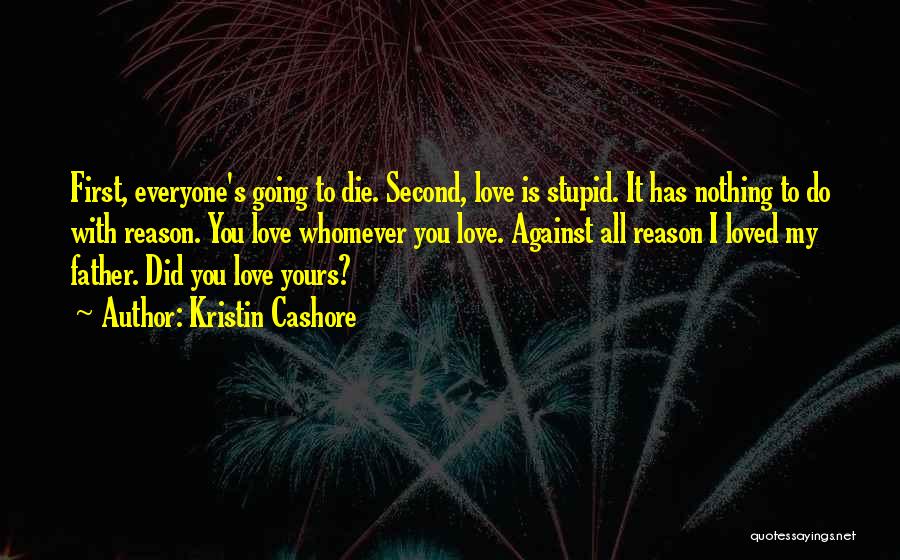 Kristin Cashore Quotes 1745668