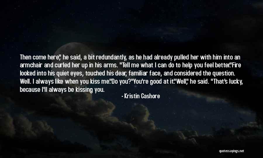 Kristin Cashore Quotes 1858317 Kristin Cashore Quotes 1858317
