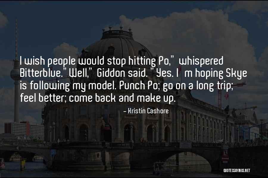 Kristin Cashore Quotes 2074953 Kristin Cashore Quotes 2074953