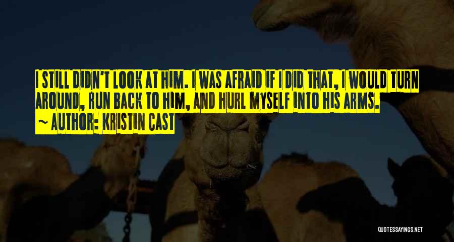 Kristin Cast Quotes 1205321