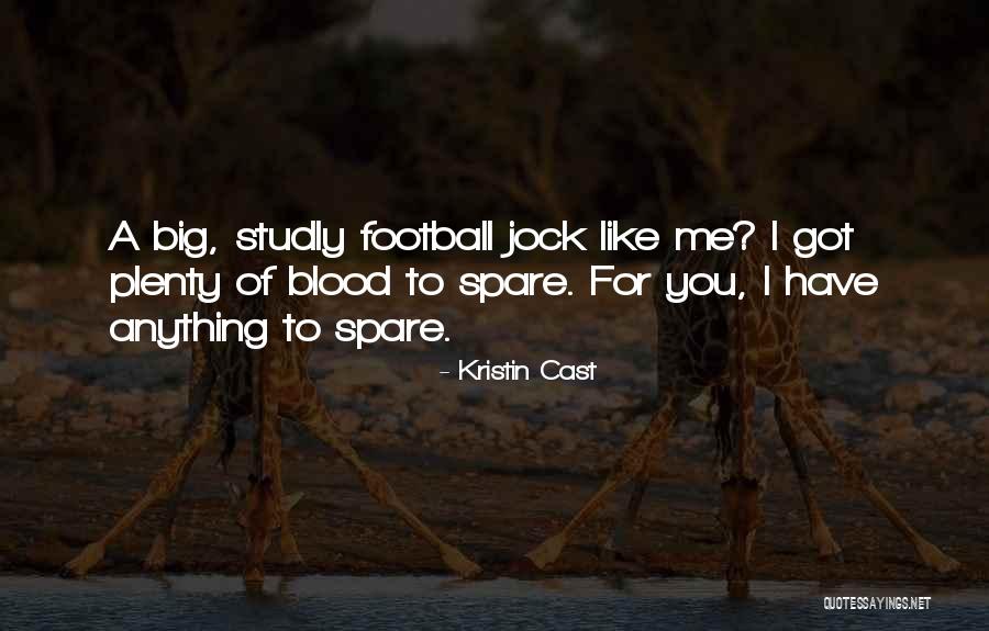 Kristin Cast Quotes 1554830