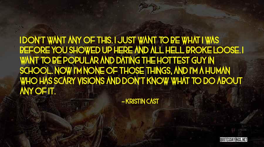 Kristin Cast Quotes 1555577