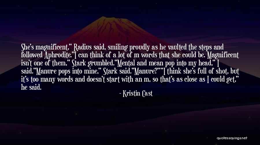 Kristin Cast Quotes 1671910