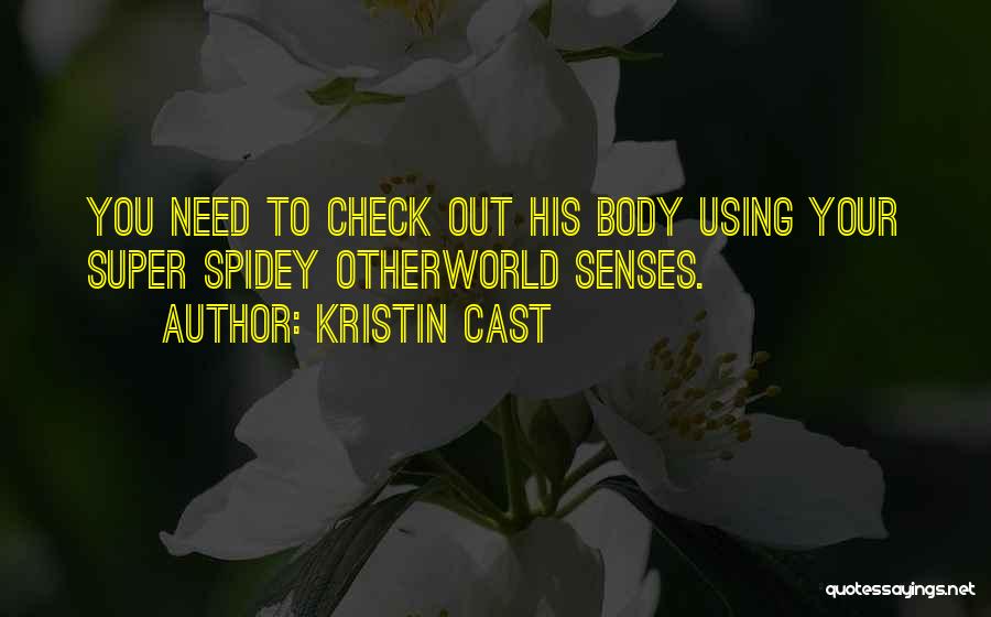Kristin Cast Quotes 1736099