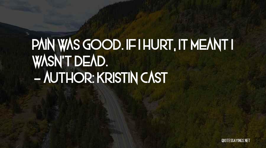 Kristin Cast Quotes 1767930