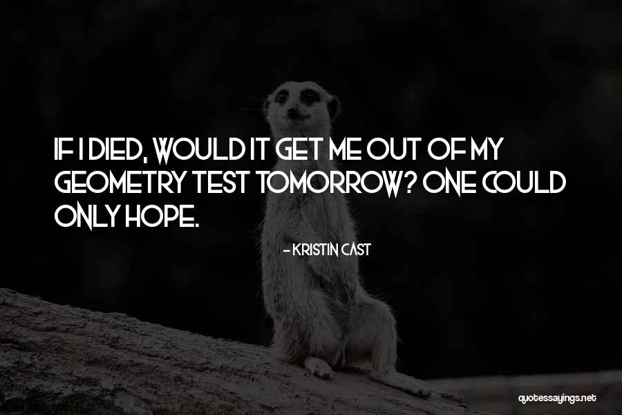 Kristin Cast Quotes 469944 Kristin Cast Quotes 469944