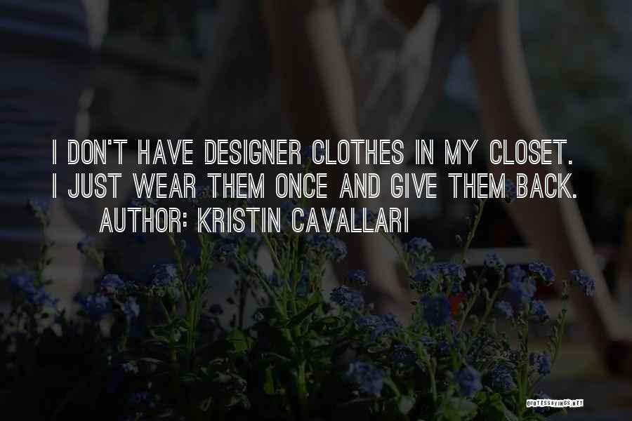 Kristin Cavallari Quotes 1044313