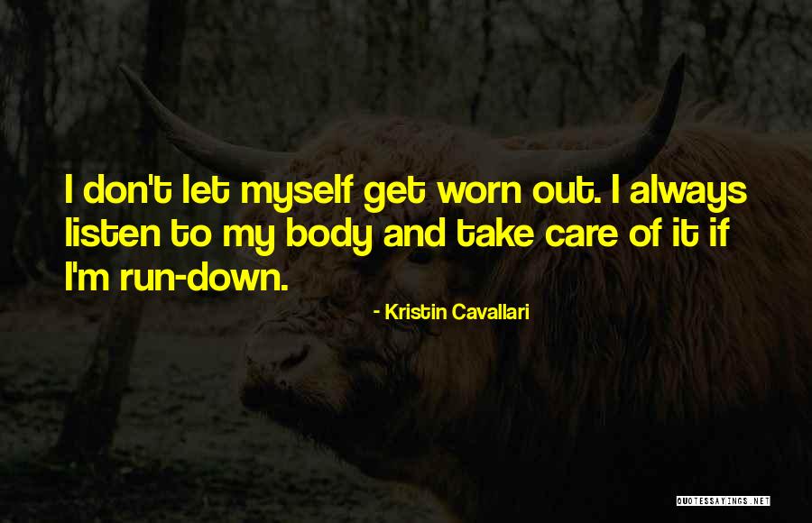 Kristin Cavallari Quotes 438826