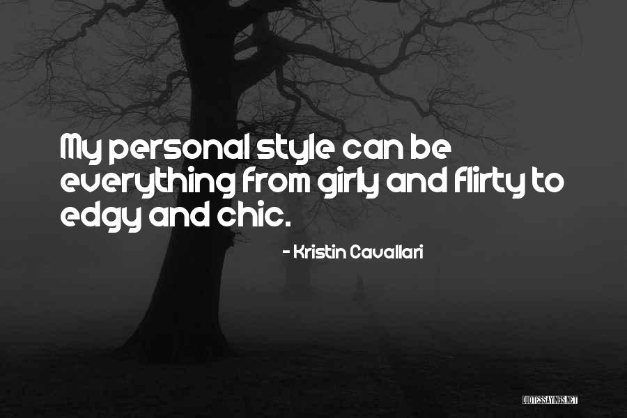 Kristin Cavallari Quotes 618999 Kristin Cavallari Quotes 618999