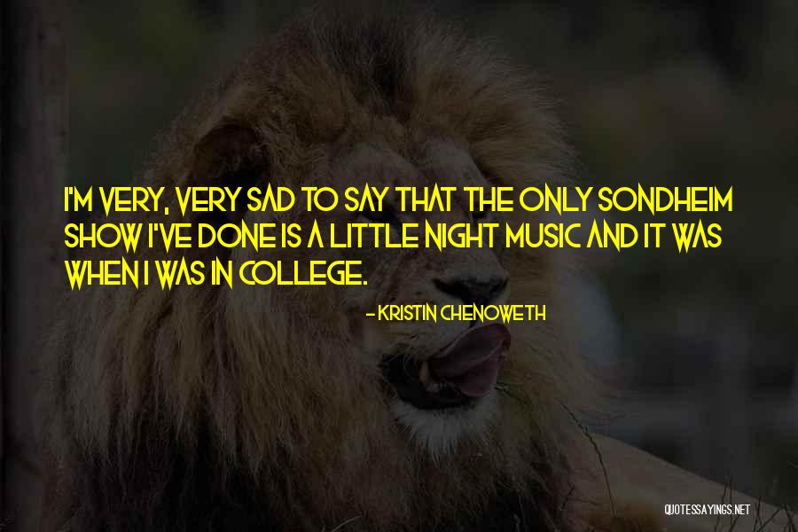 Kristin Chenoweth Quotes 1060471 Kristin Chenoweth Quotes 1060471