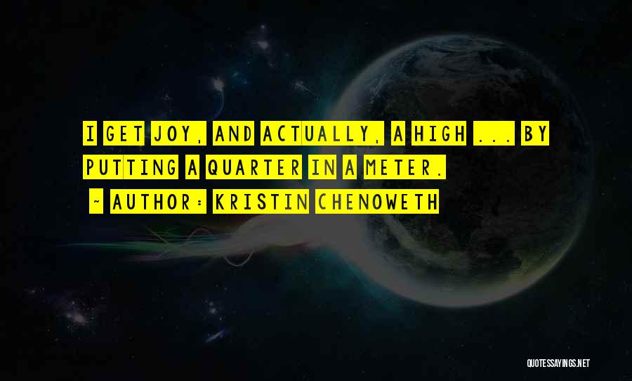 Kristin Chenoweth Quotes 1467359