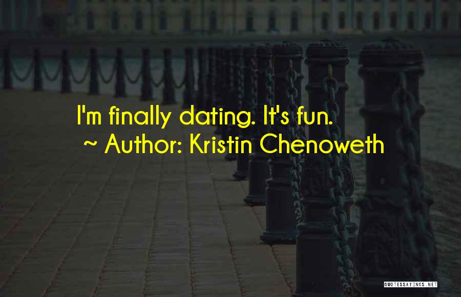 Kristin Chenoweth Quotes 1512605