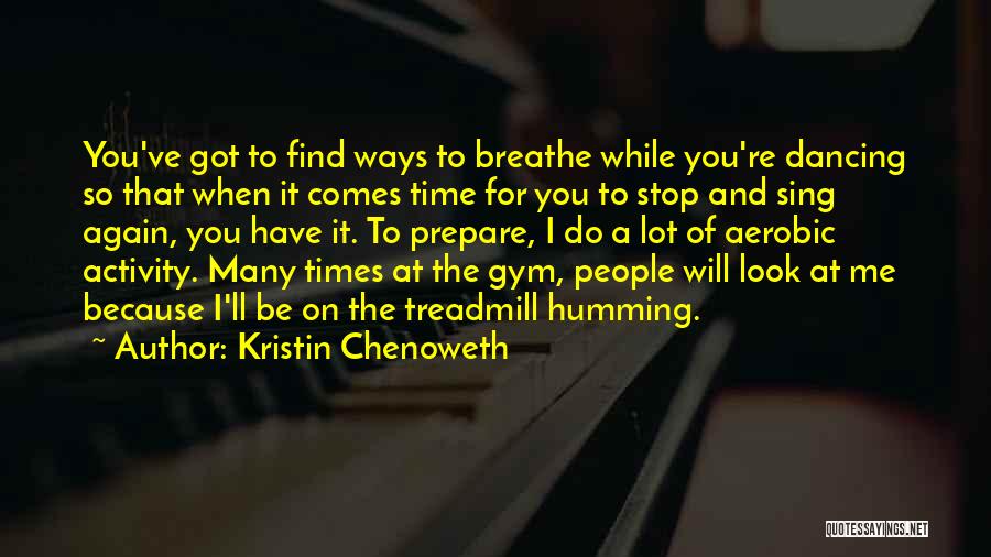 Kristin Chenoweth Quotes 1543477