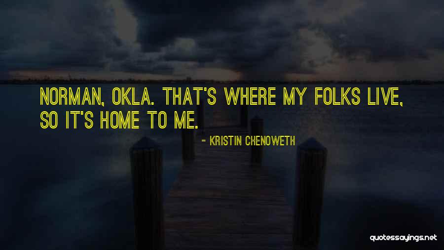 Kristin Chenoweth Quotes 1813391