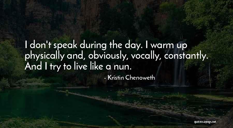 Kristin Chenoweth Quotes 1974652 Kristin Chenoweth Quotes 1974652